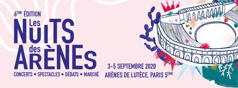 Affiche 6ème édition Les Nuits des Arènes, du 3 au 5 septembre 2020.